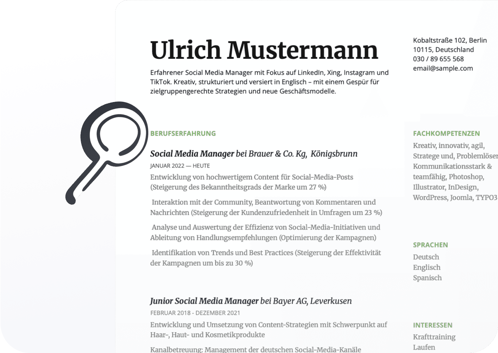 Wir prüfen jeden Aspekt Ihres Lebenslaufs